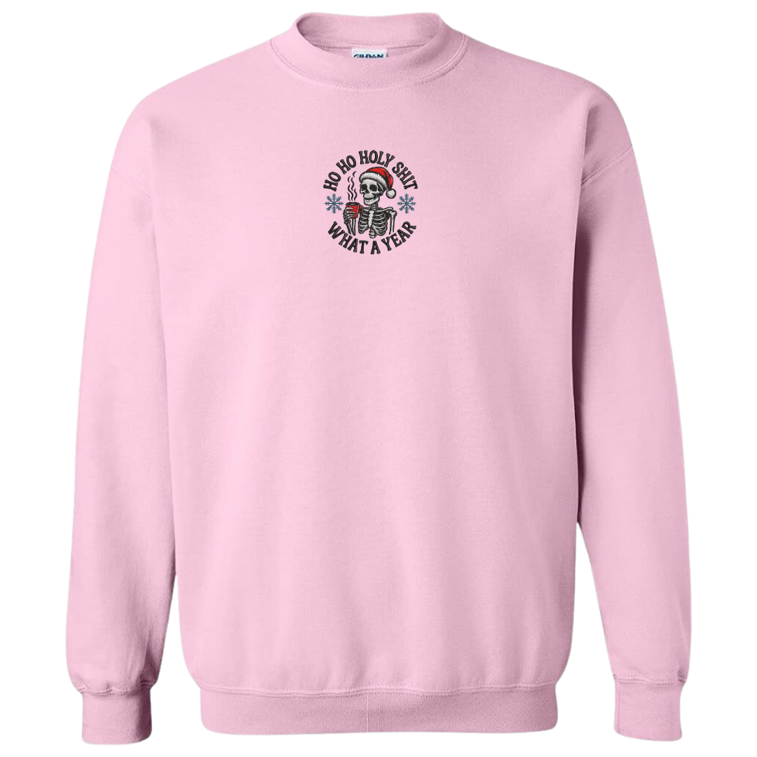 What A Year Sweatshirt