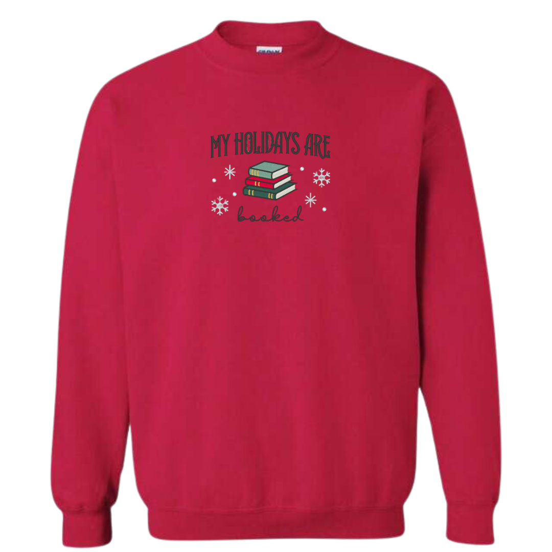 My Holidays Are Booked Crewneck