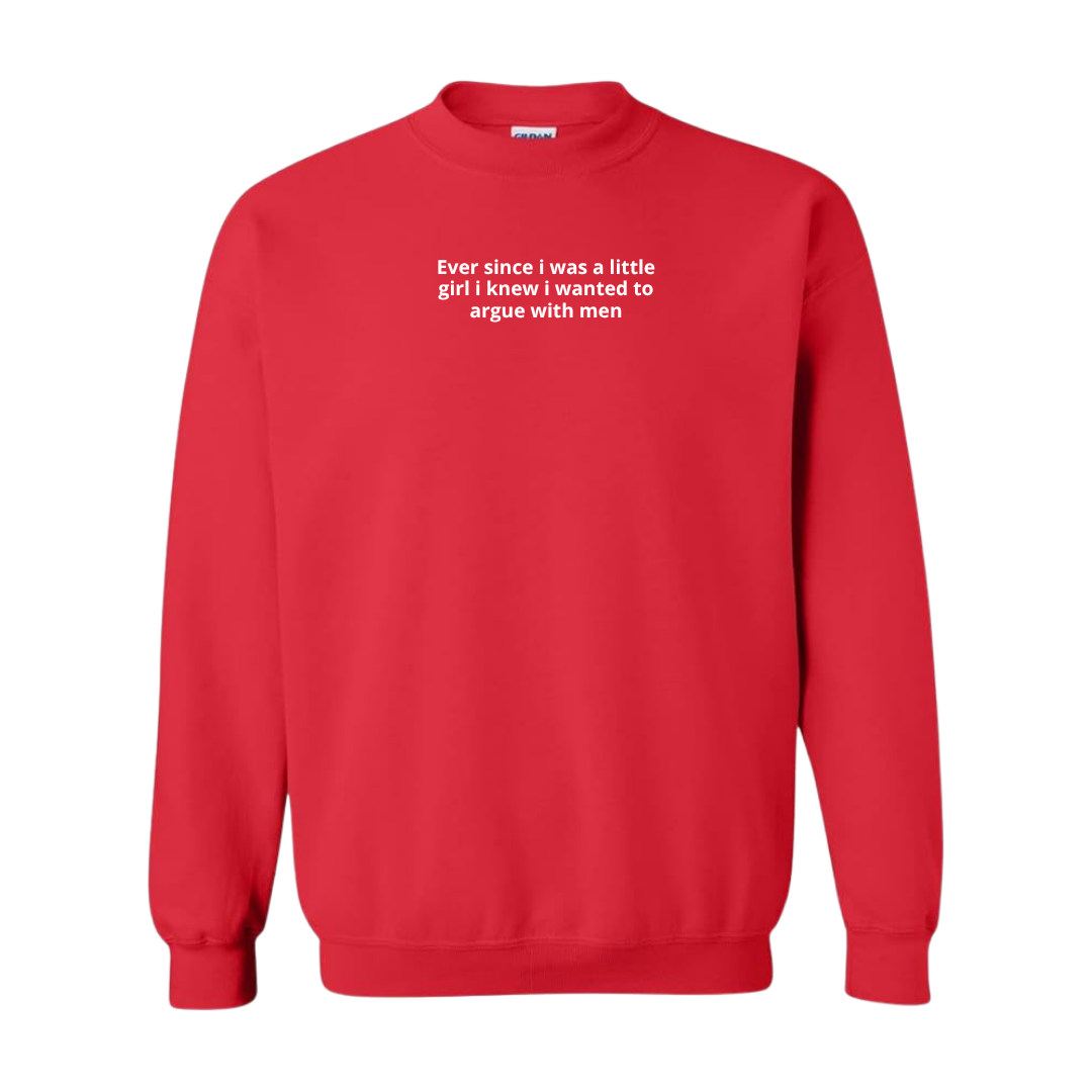Since A Little Girl Embroidered Crewneck Sweatshirt