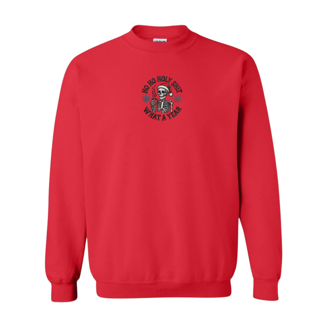 What A Year Sweatshirt