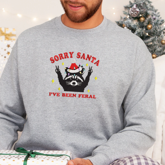 Sorry Santa Sweatshirt