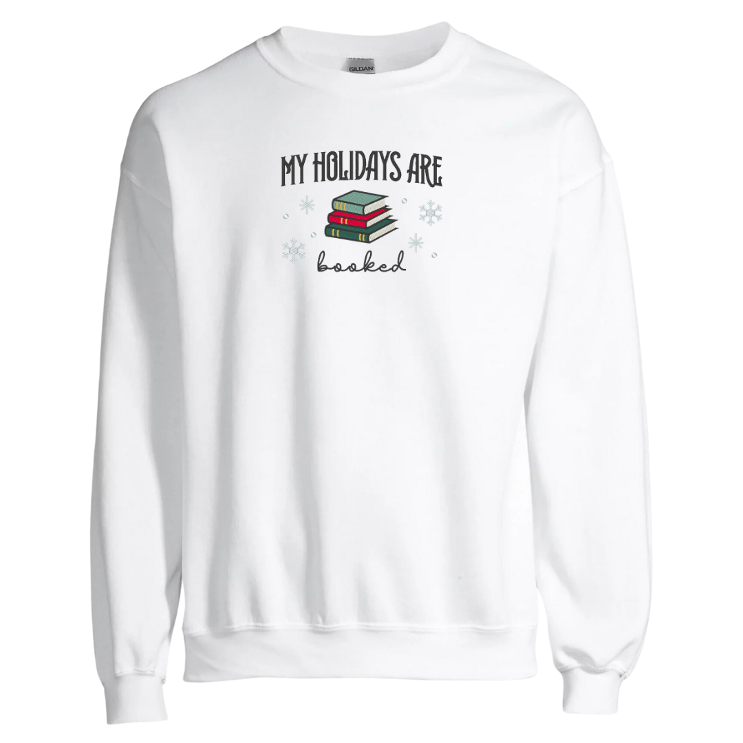 My Holidays Are Booked Crewneck