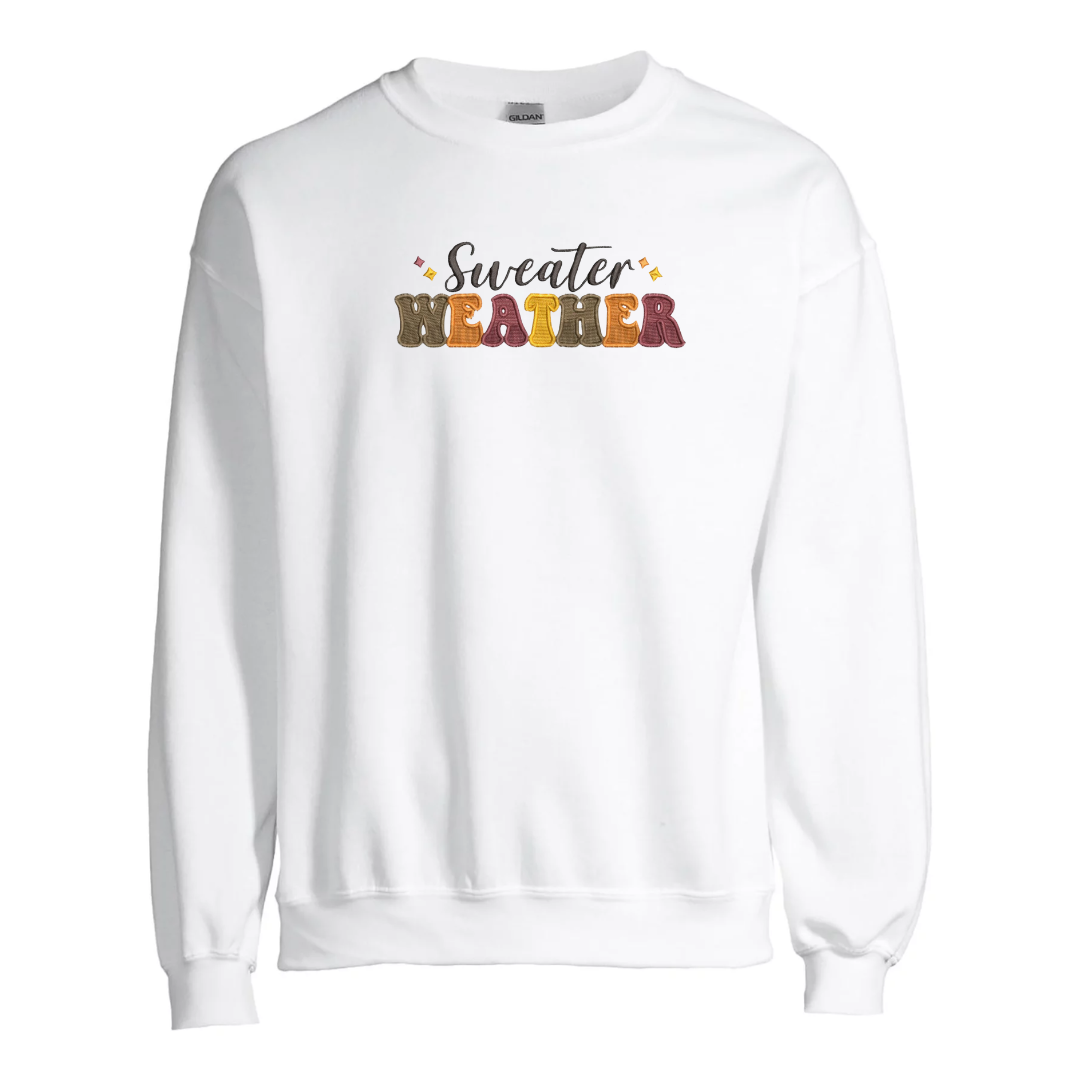 Sweater Weather Sweatshirt