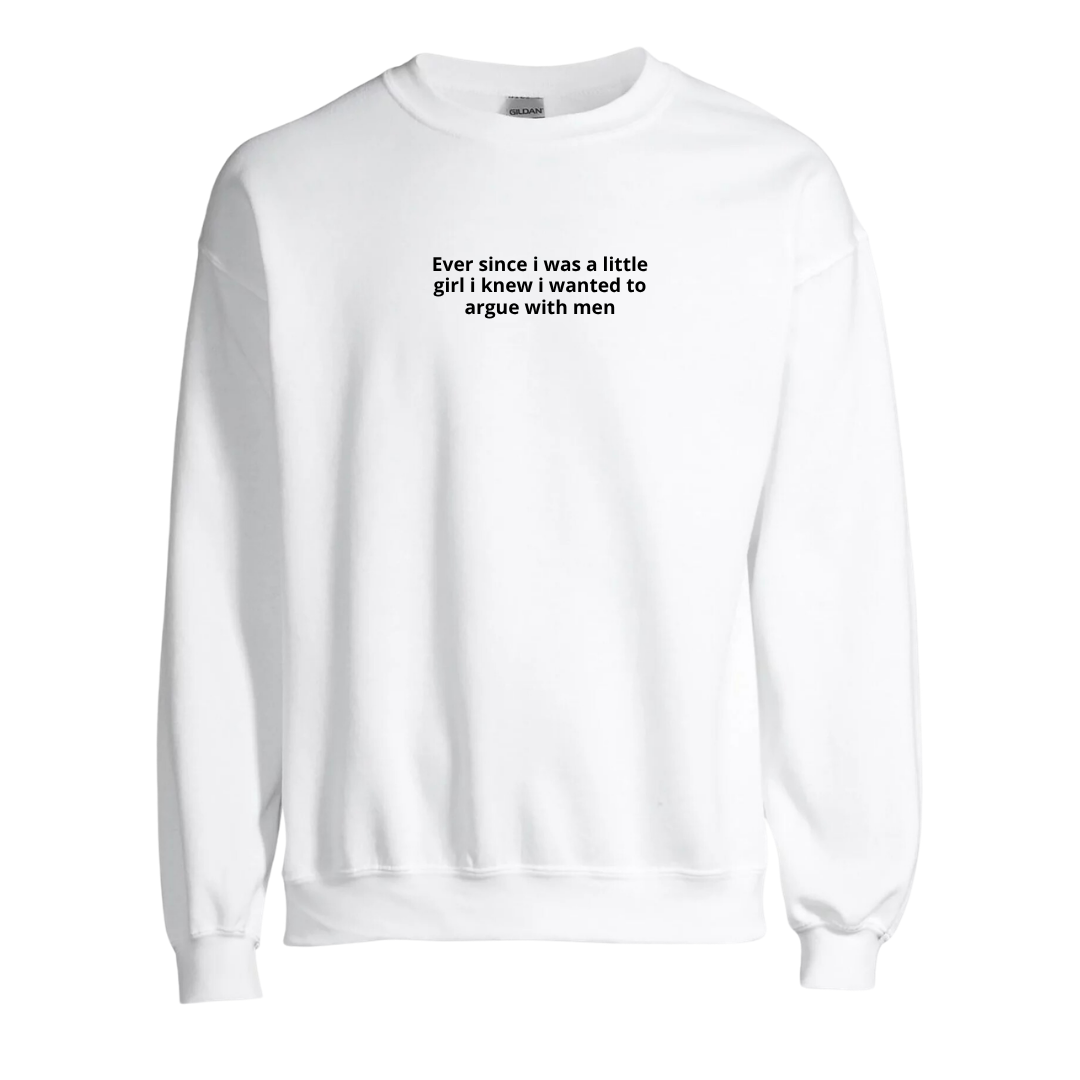 Since A Little Girl Embroidered Crewneck Sweatshirt